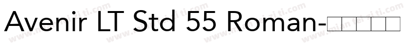 Avenir LT Std 55 Roman字体转换